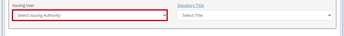 Issuing User field.