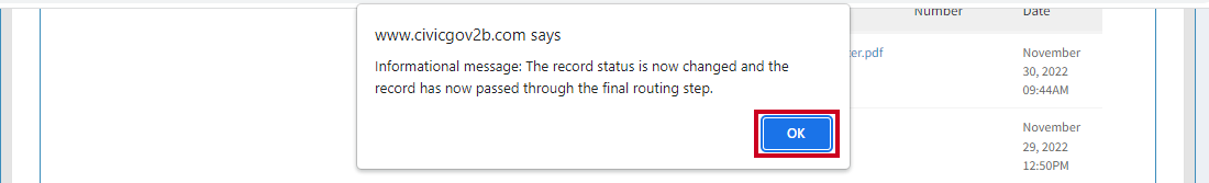 Pop-up message that says 'The record status is now changed and the record has now passed through the final routing step.'