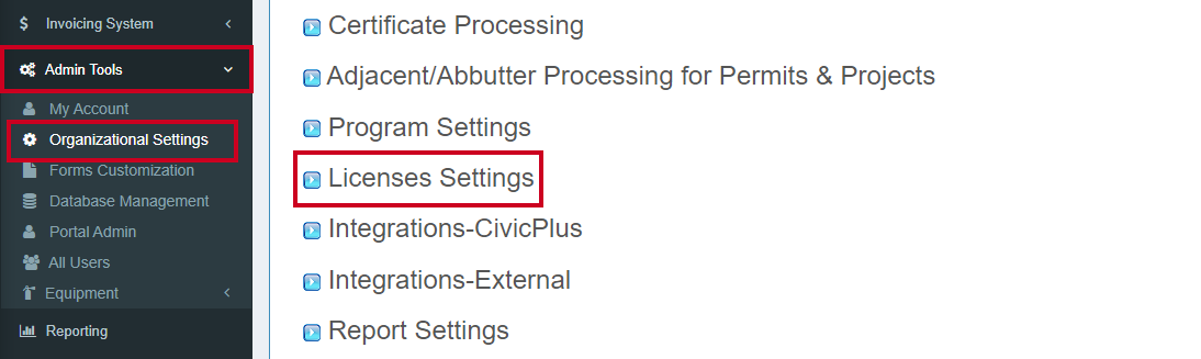 The Admin Tools expandable menu, then the Organizational Settings tab, and then the Licenses Settings drop down.