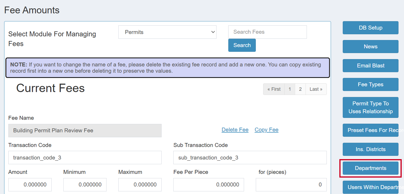 Fee Amounts page is shown. It displays sections for managing fees, including a current fees section with fee details. A vertical menu of blue buttons is present, and the Departments button is highlighted.