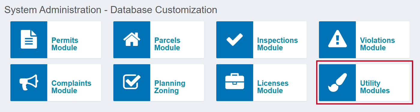 System Administration - Database Customization page is shown. A grid of various modules is displayed, and the Utility Modules button is highlighted.